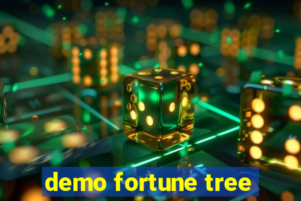 demo fortune tree